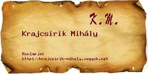 Krajcsirik Mihály névjegykártya